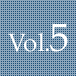 vol.5